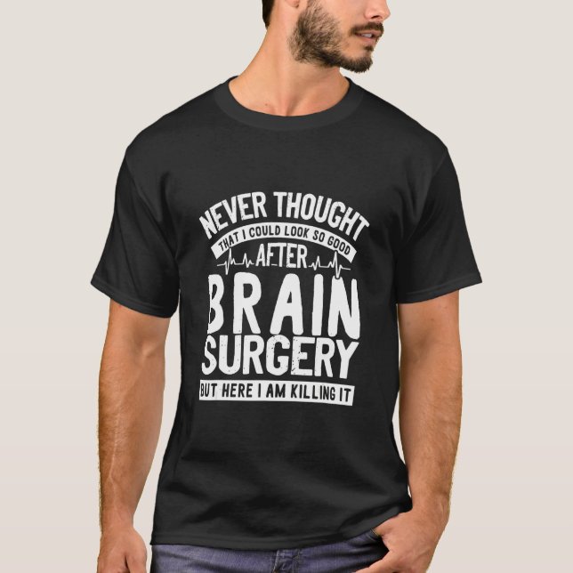 Brain Surgery Survivor Brain Awareness T-Shirt (Vorderseite)