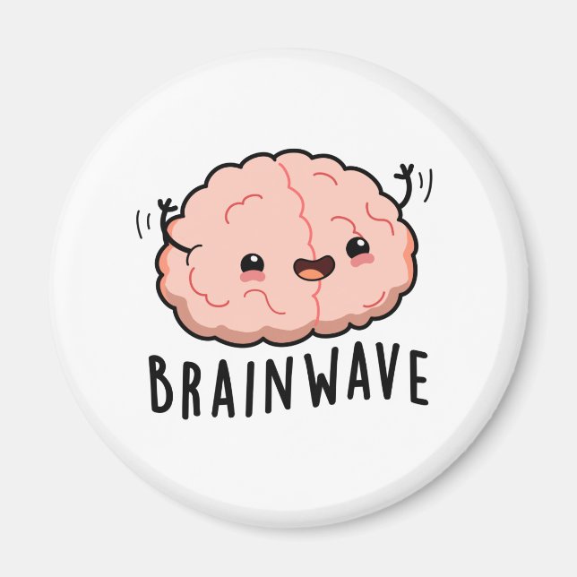 Brain Wave Funny Anatomy Pun Magnet (Vorne)
