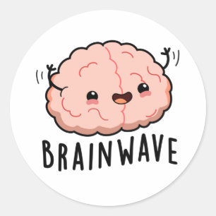 Brain Wave Funny Anatomy Pun Runder Aufkleber