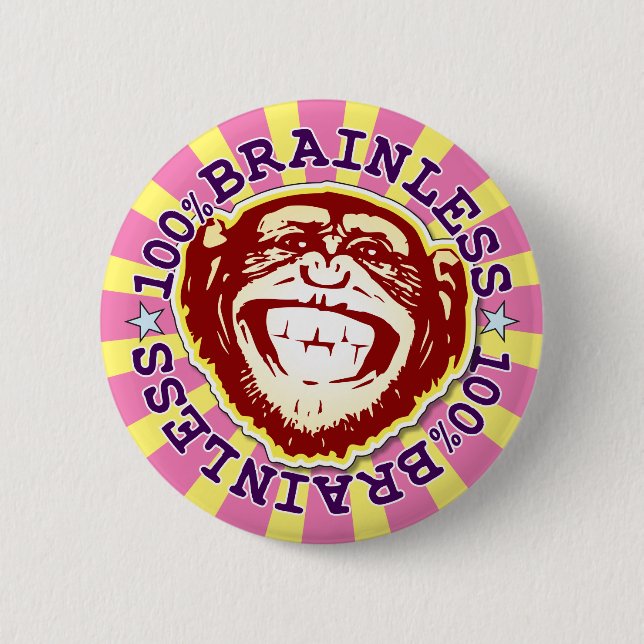 Brainless 100% Funny Funky Monkey Abzeichen Button (Vorderseite)