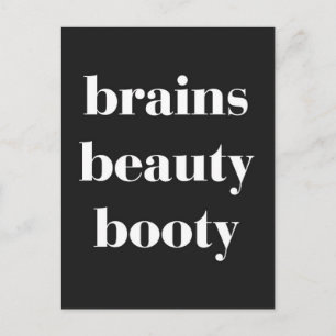 Brains Beauty Hintern Funny Zitat Postkarte