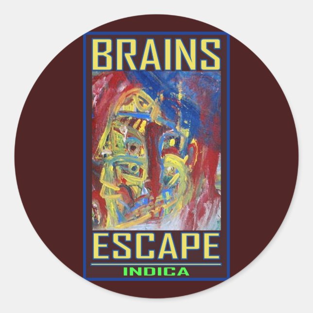 BRAINS ESCAPE INDICA RUNDER AUFKLEBER (Vorderseite)