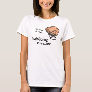 BrainSpring Produktionen T-Shirt