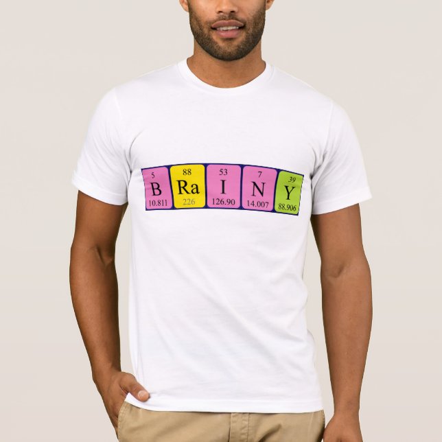 Brainy Periodenname Shirt (Vorderseite)