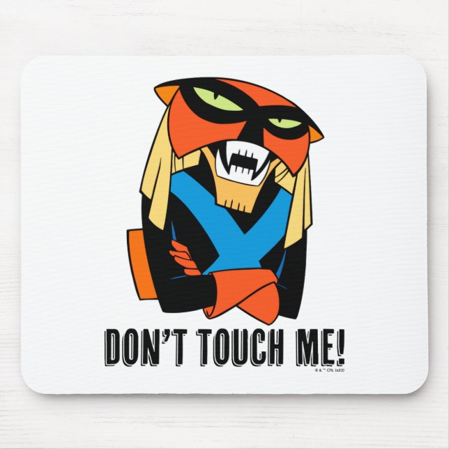Brak Dont Touch Me  Mousepad (Vorne)