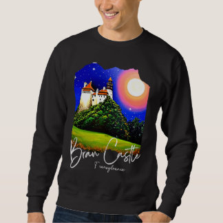 Bran-Schloss Transsilvanien Zuhause von Dracula Ma Sweatshirt