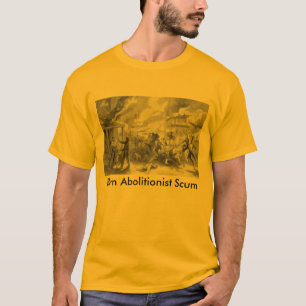 Brand-Abolitionist-Abschaum T-Shirt