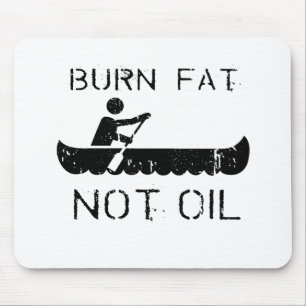 BRAND-FAT. NICHT ÖL. (CANOEING) MOUSEPAD
