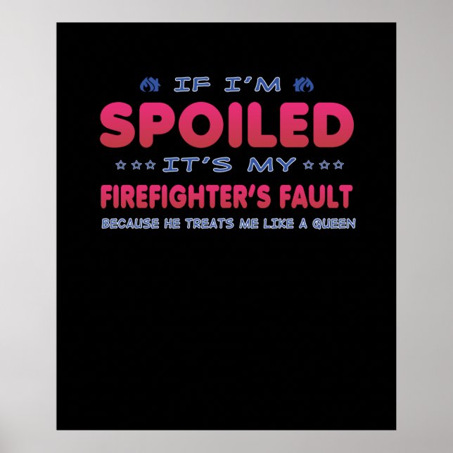 Brandgeschenk | Das ist der Fault Fun meines Feuer Poster (Vorne)