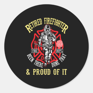 Brandgeschenk   Ruheständiger Feuerwehrmann & Prou Runder Aufkleber