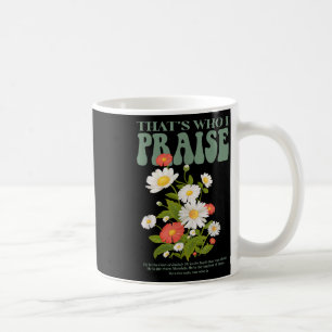 Brandon Thats, die ich gelobt Jesus Christlich Lak Kaffeetasse