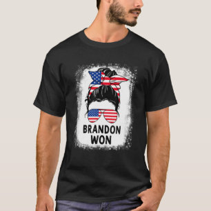 Brandon Won Messy Bun Frauen Lass geblasen T-Shirt