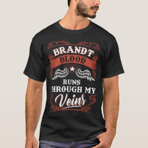 Brandt Blut fließt durch meine Adern Familie Chris T-Shirt