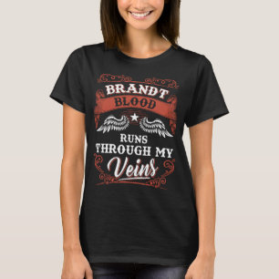Brandt Blut fließt durch meine Adern Familie Chris T-Shirt