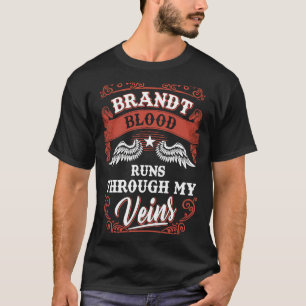 Brandt Blut fließt durch meine Adern Familie Chris T-Shirt