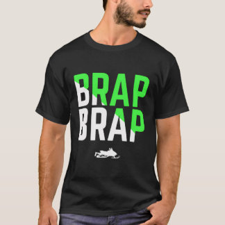 Brap Brap Snowmobile Hooded Green Edition T-Shirt