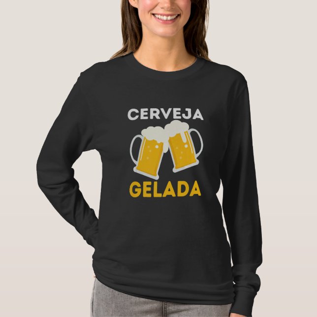 Brasil Cerveja Gelada Brazilian Root Brasileiro T-Shirt (Vorderseite)