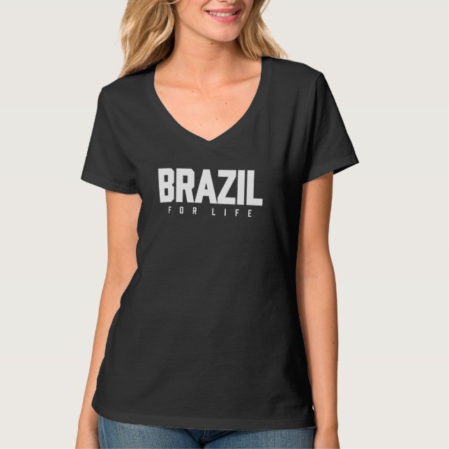 Brasil Fürs Leben T-Shirt (Vorderseite)