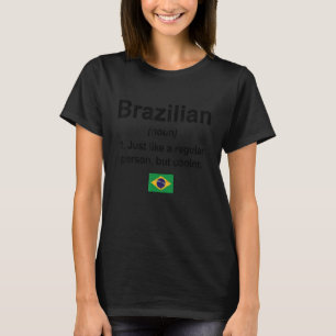 Brasilianische Definition Brasilien Flagge Brasili T-Shirt