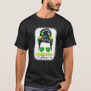 Brasilianische Mutter Unordentlicher Dutt Brasilie T-Shirt