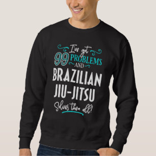 Brasilianischer Jiu Jitsu Brasilianischer Jiu Jits Sweatshirt