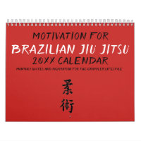 Brasilianischer Jiu Jitsu Motivierend Calendar 201
