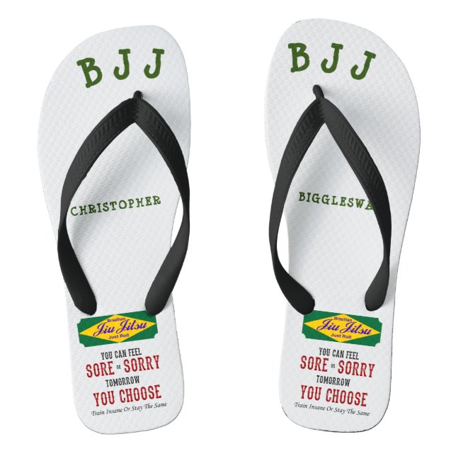 Brasilianischer Jiu Jitsu Sore oder Sorry Add Name Flip Flops (Fußbett)