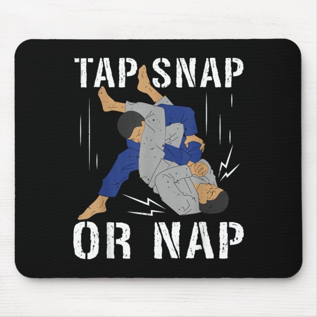 Brasilianisches Jiu Jitsu Tap Snap oder Nap BJJ Mi Mousepad (Vorne)