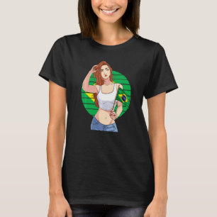Brasilianisches Mädchen Brasilien Stolz Brasilien- T-Shirt