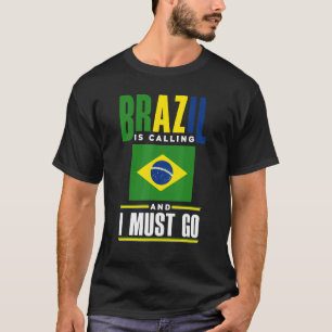 Brasilien brasilianische Flagge Brasilien fordert  T-Shirt