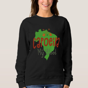 Brasilien Brasilianischer Tanz Karate Sport Kämpfe Sweatshirt