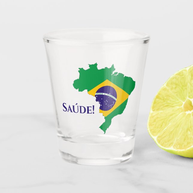 Brasilien Brasiliens Flaggenkarte Saúde Cheers Schnapsglas (Vorderseite)