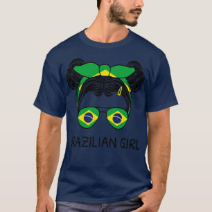Brasilien Flagge Brasilianisches Mädchen mit Messy T-Shirt