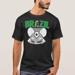 Brasilien Tischtennis unterstützen brasilianische T-Shirt