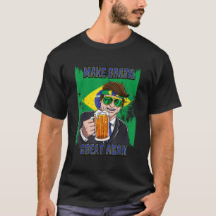 Brasilien wieder groß machen Shirt Präsident Bolso