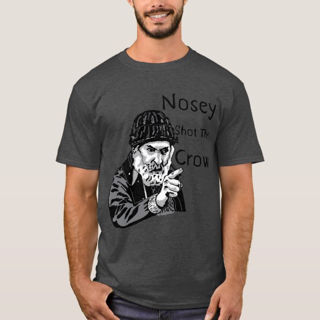 Brassic Farmer Jim Rant NOSEY SHOTHE CROW Comedy S T-Shirt (Vorderseite)