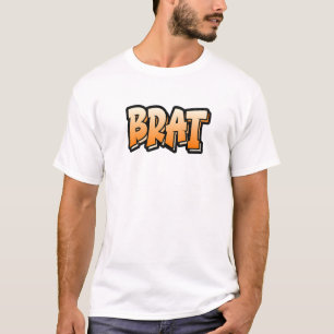 Brat Graffiti Style Design, das Brat sagt T-Shirt