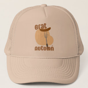 Brat Herbst Funny Trending Spaß Fun Slogan Truckerkappe