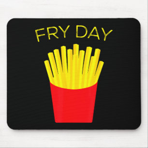 Brätetag, Pommes Frites, Tgif Gott sei Dank ist Fr Mousepad