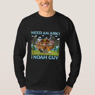 Brauche eine Arche ich Noah Typ Lustiger Christ_9 T-Shirt