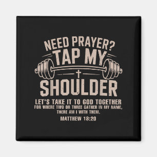 Brauche Gebet, Schulter tippen, christliches Worko Magnet