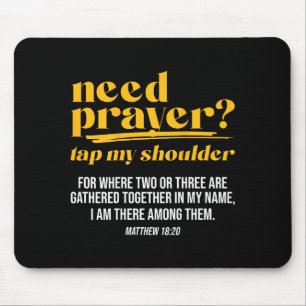 Brauche Gebet Tippe Meine Schulter Christliche Män Mousepad