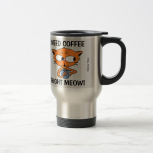 Brauche Kaffee sofort, Miau! Lustiger Katzenwitz E Reisebecher