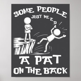 Brauche Sarkasmus Pat Just Humor zurück Leute Eini Poster