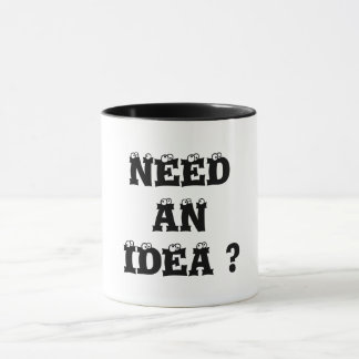 BRAUCHEN SIE EINE IDEE? TASSE