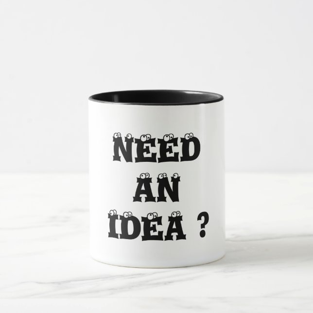 BRAUCHEN SIE EINE IDEE? TASSE (Zentrum)