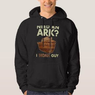 Brauchen Sie einen Ark I Noah Typ Christlich Pun F Hoodie