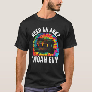 Brauchen Sie einen Ark I Noah Typ Funny Jesus Bibl T-Shirt