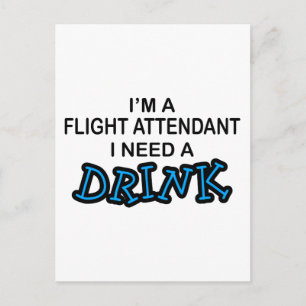 Brauchen Sie einen Drink - Flugbegleiter Postkarte