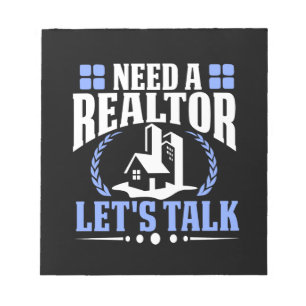 Brauchen Sie einen Realtor? Reales Anwesen Agent v Notizblock